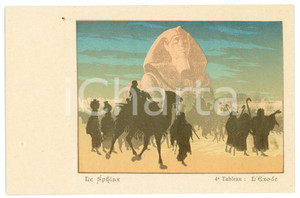 1900 ca LE SPHINX L'Exode - 4^ Tableau - Carte postale ILLUSTRÉE FP VG  Cartolina postale d'epoca, non viaggiata.CONDIZIONI: GOODFORMATO: FP    originale e autentica 1