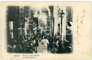 1907 HANKOU (CHINA) A Chinese street - Original ANIMATED postcard Cartolina postale d'epoca, viaggiata (ma francobollo asportato).CONDIZIONI: GFORMATO: FPEDITORE: Charles Bernard, Hankow    originale e autentica 1