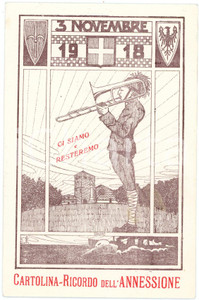 1918 TRIESTE ITALIANA Ricordo dell'Annessione - Cartolina ILLUSTRATA FP NV  Cartolina postale d'epoca, non viaggiata.Al verso timbro della Compagnia Drammatica "Carnaro" di TriesteCONDIZIONI: GOODFORMATO: FP    originale e autentica 1