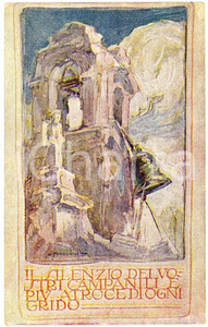 1915 ca WW1 Artista G. MAZZONI Il silenzio dei vostri campanili - Cartolina FP  Cartolina postale d'epoca, non viaggiata. POOR/danneggiato estesa abrasione al verso Formato: 9x14 cm originale e autentica 1