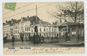 1903 BRUXELLES Porte d'Anvers - Sociéte anti-alcoolique - Carte postale FP VG  Cartolina postale d'epoca, viaggiata. FAIR/discreto Lievi smussature agli angoli Formato: FP originale e autentica 1