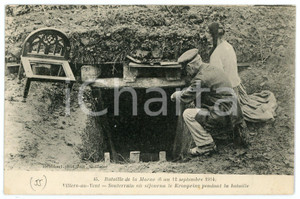 1914 VILLERS-AU-VENT Bataille de la MARNE Souterrain du KRONPRINZ Postcard  Cartolina postale d'epoca, non viaggiata ma con nota manoscritta al verso. FAIR/discreto Lievi smussature agli angoli Formato: FP originale e autentica 1