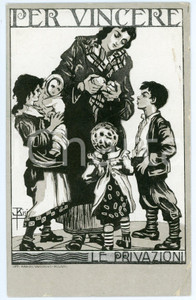 1915 ca WW1 Artista Carlo BISI Per vincere - Le privazioni - Cartolina FP NV  Cartolina postale d'epoca, non viaggiata. POOR/danneggiato Profonde piegature agli angoli Formato: FP originale e autentica 1