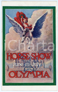 1913 LONDON OLYMPIA - International Horse Show - Postcard  Cartolina postale d'epoca, non viaggiata.CONDIZIONI: GFORMATO: FP    originale e autentica 1