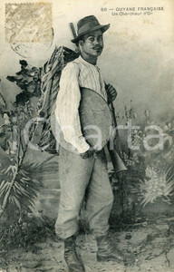 1910 ca GUYANE FRANCAISE Un chercheur d'or - Vintage Postcard FP VG  Cartolina postale d'epoca, viaggiata.CONDIZIONI: POOR (piegature al margine inferiore, residuo di incollatura al verso, bruniture)FORMATO: FP    originale e autentica 1