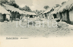 1910 ca CIUDAD BOLIVAR (VENEZUELA) Morichales - Villaggio - Cartolina ANIMATA  Cartolina postale d'epoca, non viaggiata.CONDIZIONI: GFORMATO: FP    originale e autentica 1