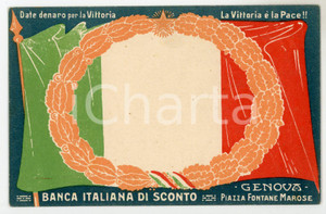 1915 ca GENOVA Banca Italiana di Sconto - Denaro per la vittoria - Cartolina FP  Cartolina postale d'epoca, non viaggiata. FAIR/discreto Lievi smussature agli angoli Formato: FP originale e autentica 1