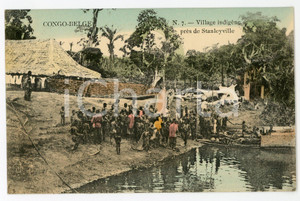 Cartolina originale da collezione 1910 ca CONGO BELGE Village indigÃ¨ne prÃ¨s de STANLEYVILLE  Vintage Postcard FP 1