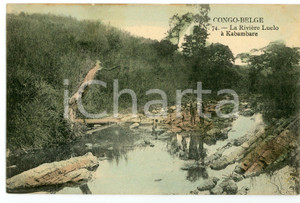 1912 CONGO BELGE - KAMAMBARE La rivière Luelo - Vintage Postcard FP VG  Cartolina postale d'epoca, viaggiata.CONDIZIONI: FAIRFORMATO: FP    originale e autentica 1