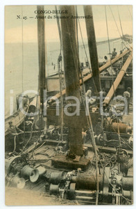 1910 ca CONGO BELGE Avant du Steamer ANVERSVILLE - Vintage Postcard FP NV  Cartolina postale d'epoca, non viaggiata.CONDIZIONI: FAIRFORMATO: FP    originale e autentica 1