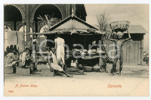 1900 ca CALCUTTA - INDIA A native shop - Vintage Postcard FP NV Cartolina postale d'epoca, non viaggiata. CONDIZIONI: FAIRFORMATO: FP    originale e autentica 1