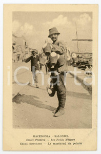 1919 THESSALONIKI - MACEDONIA Small traders - China merchant - Postcard FP NV  Cartolina postale d'epoca,  non viaggiata ma con nota manoscritta al verso. FAIR/discreto Lievi smussature agli angoli Formato: FP originale e autentica 1