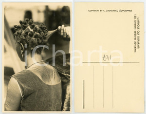 1930 ca C. ZAGOURSKI «L'Afrique qui disparaît»  Coiffures africaines - n° 150  Fotocartolina postale d'epoca, appartenente alla serie &laquo;L'Afrique qui dispara&icirc;t&raquo; del fotografo Casimir Zagourski (L&eacute;opoldville).N&deg; 150, non viaggiata.CONDIZIONI: G (ma lieve difetto nel taglio al lato destro)FORMATO: 9x14 cm    originale e autentica 1