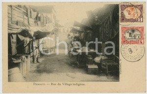 1905 DJIBOUTI FRANÇAIS Rue du Village indigène - Carte postale RARE Cartolina postale d'epoca, con bolli e timbri.CONDIZIONI: G FORMATO: FP    originale e autentica 1