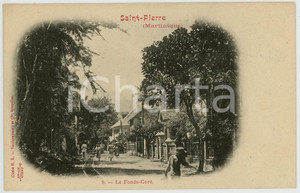 1900 ca SAINT-PIERRE (MARTINIQUE) Le Fonds-Coré - Old postcard ANIMATED  Cartolina postale d'epoca, non viaggiata.CONDIZIONI: G FORMATO: FP    originale e autentica 1