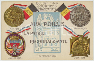 1915 Souvenir Journées Francaises - Aux poilus la patrie reconnaissante Postcard  Cartolina postale d'epoca, non viaggiata. FAIR/discreto Smussature agli angoli, piegatura al margine inferiore Formato: FP originale e autentica 1