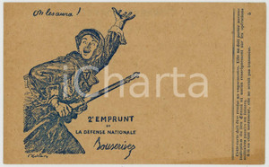 1915 WW1 FRANCE 2e Emprunt de la Défense Nationale - On les aura! *Postcard  Cartolina postale d'epoca, non viaggiata. FAIR/discreto lievi ingiallimenti marginali Formato: 14x9 cm originale e autentica 1