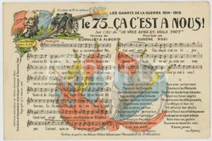 WW1 Les chants de la guerre 1914-1915 - Le 75...Ca c'est à nous *Postcard  Cartolina postale d'epoca, non viaggiata.Serie "Cartes-Chansons Artistiques A. Taulaigo". GOOD/buono  Formato: 14x9 cm originale e autentica 1