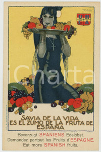 Cartolina originale da collezione 1915 ca ESPAÃ‘A Savia de la vida es el zumo de la fruta de EspaÃ±a  Publicitaria 1