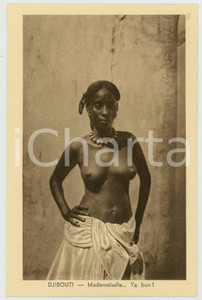 1930 ca AFRICA DJIBOUTI FRANÇAIS Mademoiselle - Postcard Ethnic Nude Topless Cartolina postale d'epoca, non viaggiata.CONDIZIONI: G FORMATO: FP    originale e autentica 1