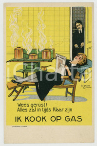 1920 ca Artist Emile DUPUIS - Ik kook op gas - Woman cooking - Postcard  Cartolina postale pubblicitaria d'epoca, illustrata a colori, non viaggiata. GOOD/buono  Formato: 9x14 cm originale e autentica 1