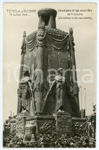 Cartolina originale da collezione 14 Juillet 1919 PARIS FÃªtes de la Victoire  CÃ©notaphe aux morts Carte postale 1