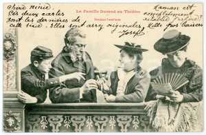 1903 La Famille Durand au Théâtre - Pendant l'entr'acte - Postcard BERGERET  Cartolina postale d'epoca, viaggiata.CONDIZIONI: GFORMATO: FP    originale e autentica 1
