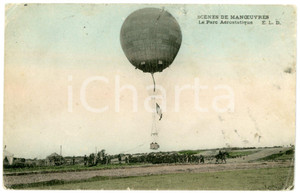 1907 FRANCE Scènes de manoeuvres - Parc Aerostatique - Carte postale FP VG  Cartolina postale, viaggiata. FAIR/discreto Lievi smussature e piegature agli angoli Formato: FP originale e autentica 1