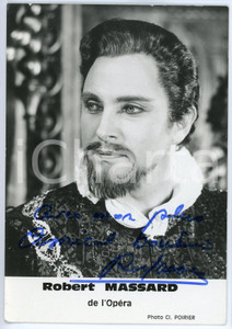 1971 LIRICA Baritono Robert MASSARD - Foto con AUTOGRAFO 10x15 cm Fotografia d'epoca, con autografo. CONDIZIONI: F (rigature al lato superiore)FORMATO: 10x15 cm    originale e autentica 1
