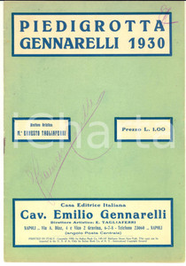 1930 NAPOLI PIEDIGROTTA Emilio GENNARELLI - Canzoni - 24 pp. Pubblicazione d'epoca, contenente una raccolta di testi di canzoni napoletane.PAGINE: 24  CONDIZIONI: F (piegature angolari)    originale e autentica 1