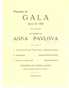1936 BRUXELLES  Gala en mémoire de Anna Pavlova - Programme  Pieghevole pubblicitario d'epoca, che reca un volantino all'interno con il programma del concerto della Soci&eacute;t&eacute; des Instruments Anciens.PAGINE: 4 + volantino GOOD/buono  Formato: 19x24 cm originale e autentica 1
