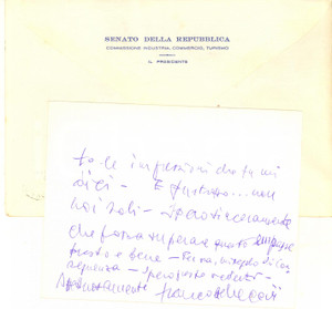 1983 ROMA Biglietto senatore Francesco REBECCHINI per ringraziamento - AUTOGRAFO Biglietto interamente autografo del senatore, con busta viaggiata.Intestazione "Senato della Repubblica - Commissione Industria, Commercio e Turismo".Su due facciate. GOOD/buono  Formato: 14x11 cm originale e autentica 1
