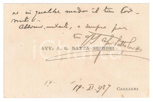 1927 CAGLIARI Avv. Aldo SATTA SEMIDEI - Biglietto visita AUTOGRAFO Biglietto da visita con messaggio autografo.  GOOD/buono  Formato: 11x7 cm originale e autentica 1