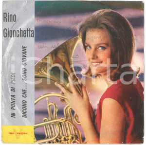 1969 RINO GIONCHETTA Dicono che...sono giovane - Disco con AUTOGRAFO Disco originale con messaggio autografo di Rino Gionchetta sulla custodia.  FAIR/discreto gualciture alla custodia  originale e autentica 1