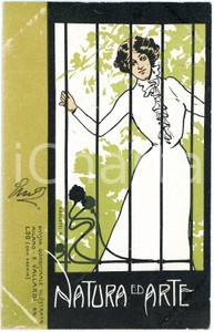 1902 Rivista NATURA E ARTE - Cartolina ill. R. PAOLETTI - DANNEGGIATA  Cartolina postale d'epoca, viaggiata. POOR/danneggiato scoloriture agli angoli Formato: 9x14 cm originale e autentica 1
