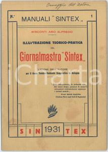 Libro, pubblicazione d epoca 1931 Abo Alfredo BISCONTI Illustrazione del giornalmastro SINTEX  Manuale 1