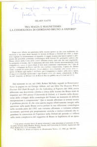2000 Hilary GATTI Tra magia e magnetismo Giordano Bruno - Invio autografo Pubblicazione con invio autografo all'interno.Titolo completo: "Tra magia e magnetismo: la cosmologia di Giordano Bruno a Oxford".CONDIZIONI: G (lievi tracce d'uso; annotazione marginale a matita all'ultima pagina) PAGINE: 23EDITORE: Schena Editore     originale e autentica 1