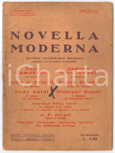 1925 NOVELLA MODERNA Anno III n.12 - Gruppo Editoriale Italiano - Rivista Pubblicazione d'epoca. POOR/danneggiato Gualciture, pieghe e piccoli strappi in copertina, segno a pennarello in copertina Formato: 19x25 cm originale e autentica 1