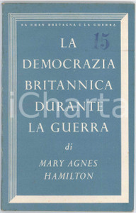 Libro, pubblicazione d epoca 1950 ca Mary Agnes HAMILTON Democrazia britannica durante la guerra 1