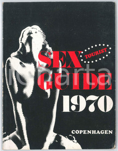 1970 COPENHAGEN Sex guide for tourist - Pubblicazione ILLUSTRATA Pubblicazione d'epoca, illustrataPAGINE: 64 VERY POOR/gravemente danneggiato Distacco delle pagine dalla legatura, segni di usura Formato: 15x19 cm originale e autentica 1