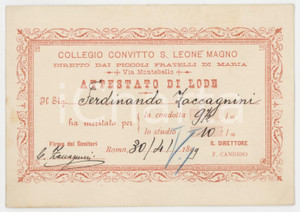 1899 ROMA Collegio Convitto San Leone Magno - Attestato di lode 11x8 cm Biglietto d'epoca.  FAIR/discreto Lievi bruniture Formato: 11x8 cm originale e autentica 1