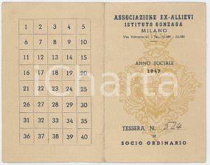 1947 MILANO - ISTITUTO GONZAGA Associazione ex allievi - Tessera 7x11 cm Tessera d'epoca.  FAIR/discreto Lievi piegature agli angoli Formato: 7x11 cm originale e autentica 1