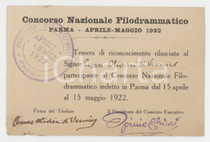 1922 PARMA Concorso Nazionale Filodrammatico - Tessera di riconoscimento 10x7 cm Tessera d'epoca.  POOR/danneggiato Lievi smussature agli angoli, piccolo strappo al margine inferiore, residui di incollatura al verso Formato: 10x7 cm originale e autentica 1