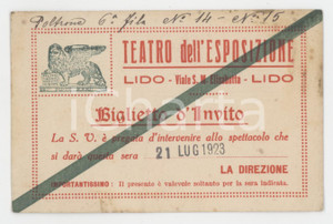 1923 VENEZIA - LIDO Teatro dell'Esposizione - Biglietto d'invito 10x7 cm Biglietto d'epoca.  FAIR/discreto Lievi smussature agli angoli e bruniture diffuse Formato: 10x7 cm originale e autentica 1