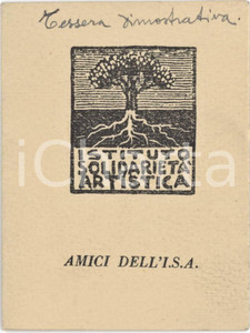 1950 ROMA Istituto Solidarietà Artistica - Tessera dimostrativa AMICI DELL'ISA Tessera d'epoca.  GOOD/buono  Formato: 7X9 cm originale e autentica 1