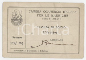 1946 MILANO Camera commercio italiana per le Americhe - Tessera 11x7 cm Tessera d'epoca.  FAIR/discreto Lievi gualciture Formato: 11x7 cm originale e autentica 1