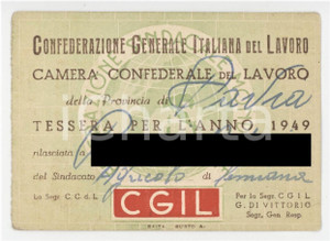 1949 PAVIA - CGIL Federazione braccianti e salariati agricoli - Tessera 10x7 (1) Tessera d'epoca.  FAIR/discreto Lievi smussature agli angoli Formato: 10x7 cm originale e autentica 1