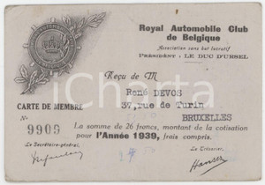1939 BRUXELLES Royal Automobile Club du Belgique - Carte de membre 12x8 cm Tessera d'epoca.  POOR/danneggiato Profonde piegature diffuse Formato: 12x8 cm originale e autentica 1