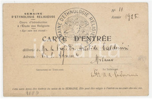 1925 FRANCE Semaine d'ethnologie religieuse - Carte d'entrée Aristide CALDERINI