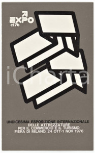 1976 MILANO XI Esposizione attrezzature per commercio e turismo - Tessera 6x10 Tessera d'epoca.  CONDIZIONI:GOOD/buonoFORMATO: 6x10 cm originale e autentica 1